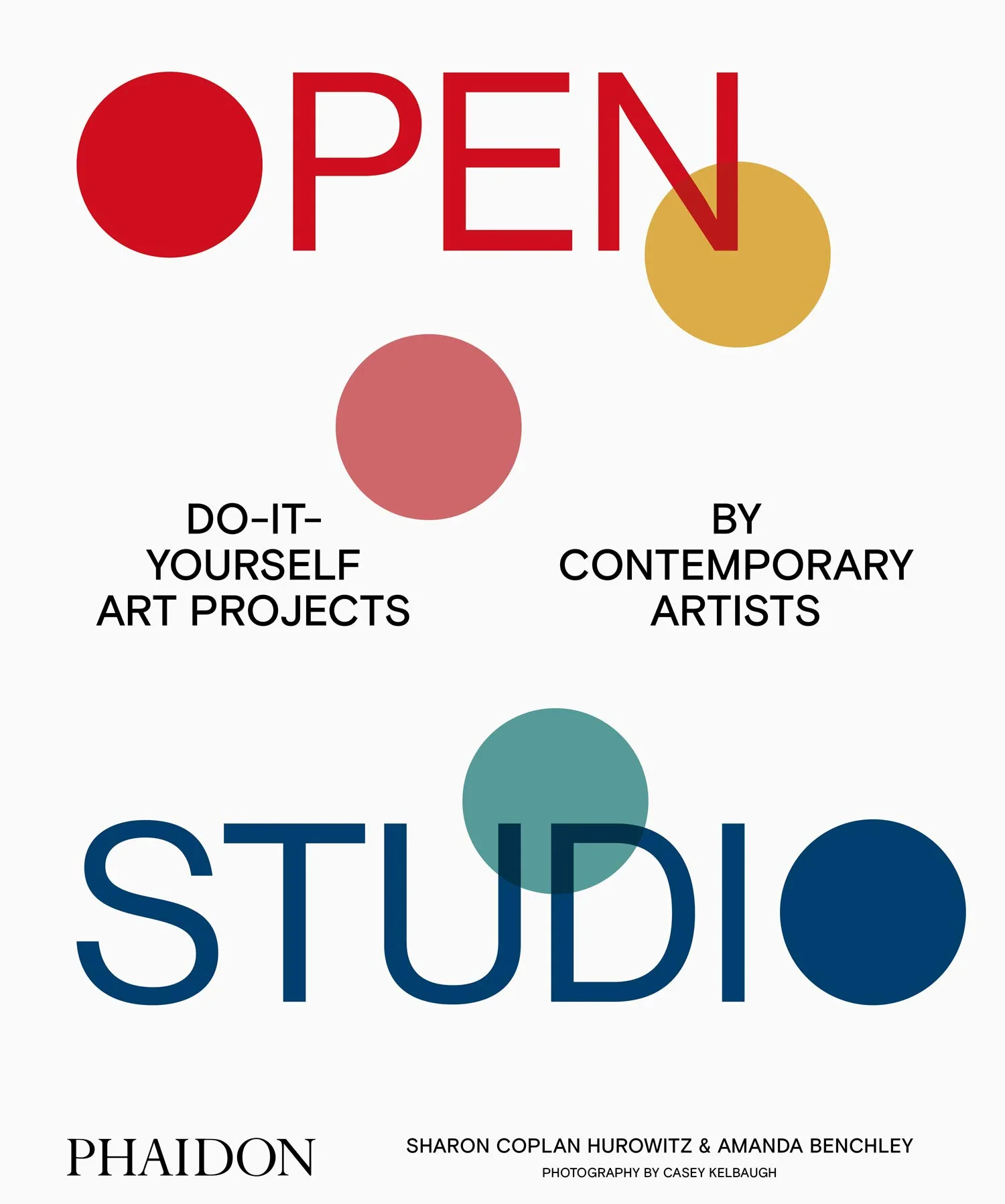 Coperta cărții "Open Studio: Do-It-Yourself Art Projects by Contemporary Artists" de Phaidon Press