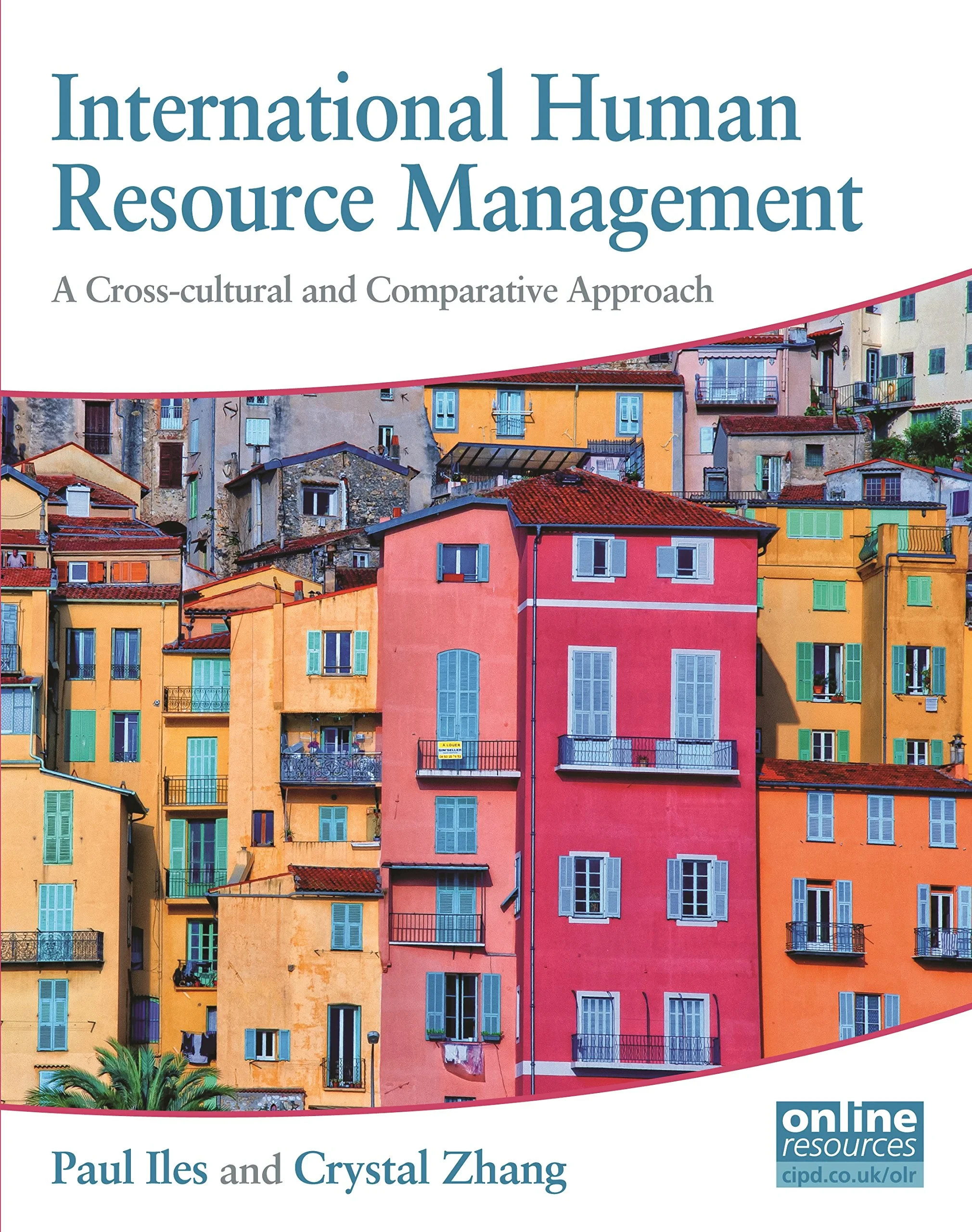 Coperta cărții "International Human Resource Management" de Paul Albert Iles, Crystal Bixiu Zhang