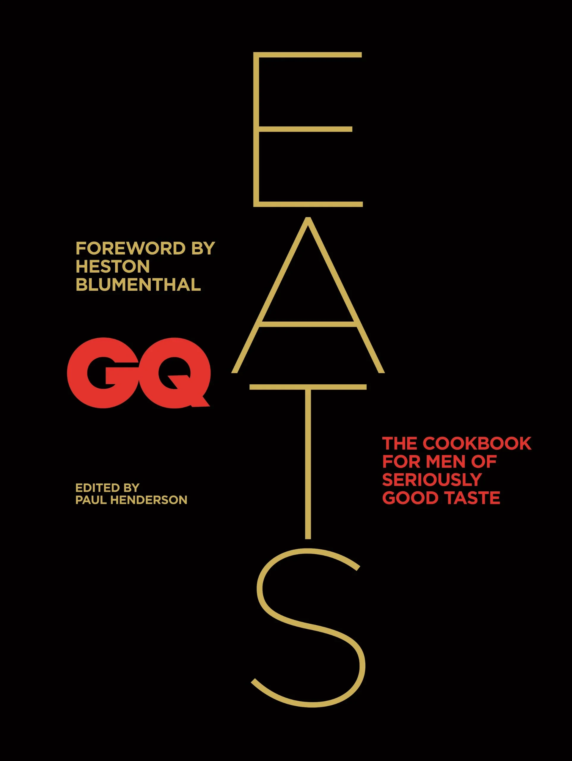 Coperta cărții "GQ Eats" de Paul Henderson