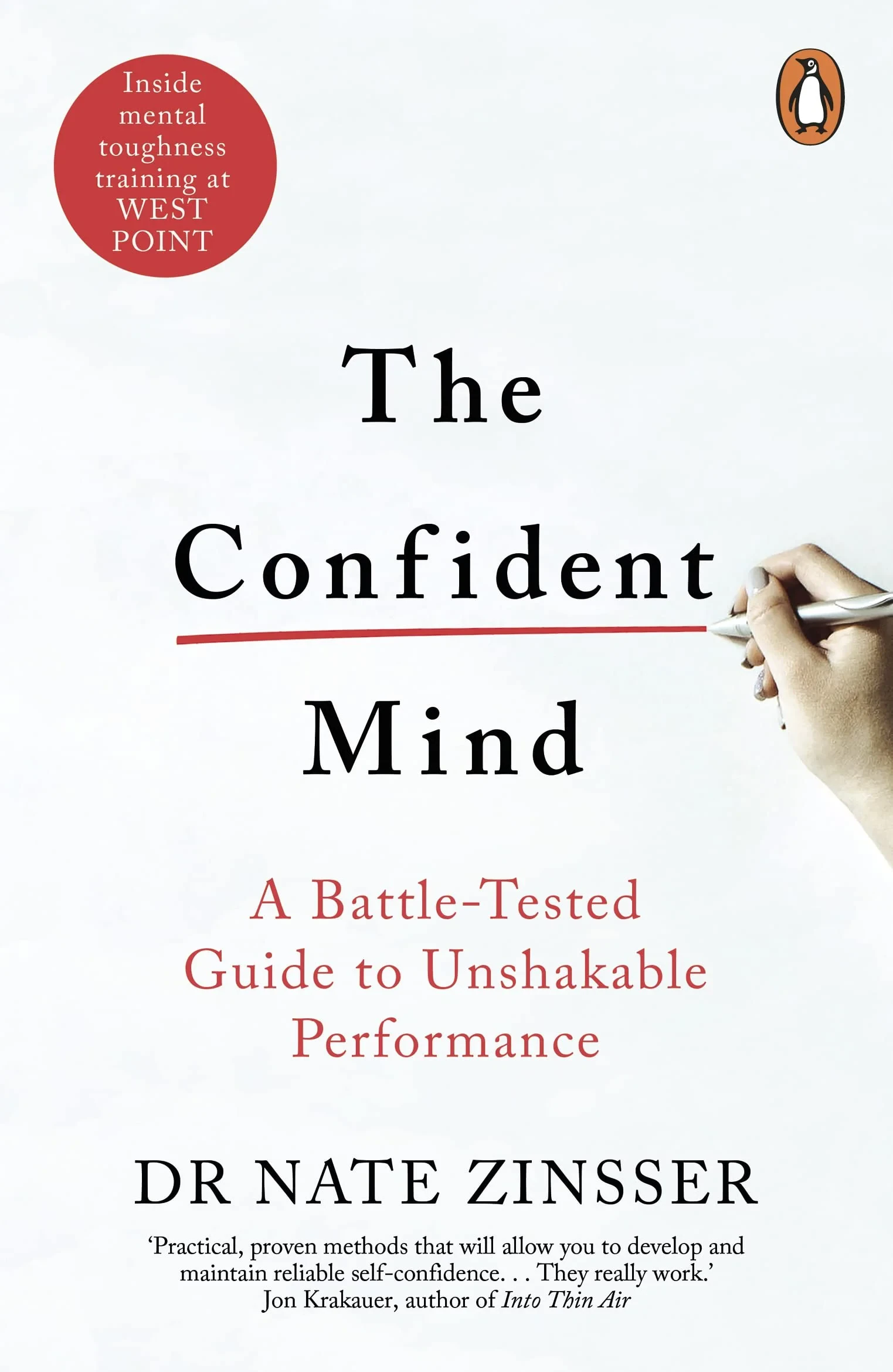 Coperta cărții "The Confident Mind: A Battle-Tested Guide to Unshakable Performance" de Nathaniel Zinsser