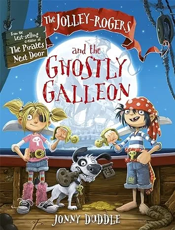 Coperta cărții "The Jolley-Rogers and the Ghostly Galleon" de Jonny Duddle