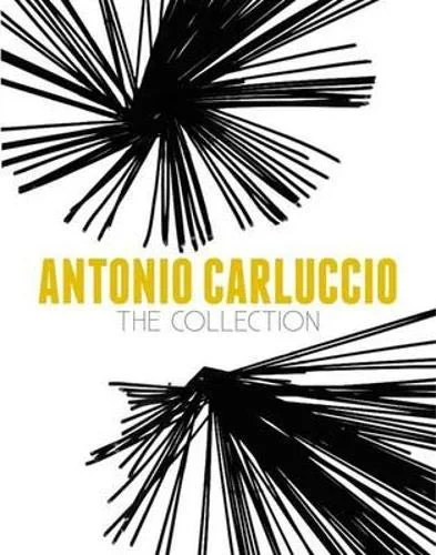 Coperta cărții "Antonio Carluccio: The Collection" de Antonio Carluccio