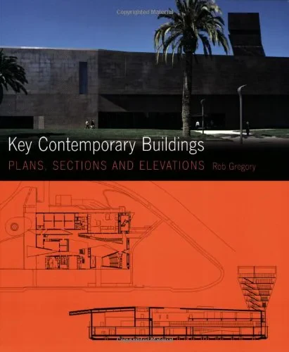 Coperta cărții "Key Contemporary Buildings: Plans, Sections and Elevations" de Rob Gregory