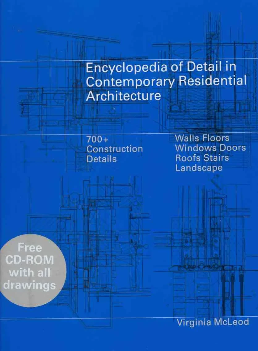 Coperta cărții "Encyclopedia of Detail in Contemporary Residential Architecture" de Virginia McLeod