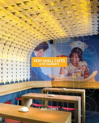 Coperta cărții "Very Small Cafes &amp; Restaurants" de John Stones