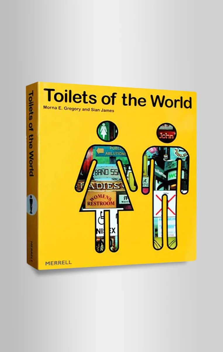 Coperta cărții "Toilets of the World" de Morna E. Gregory, Sian James