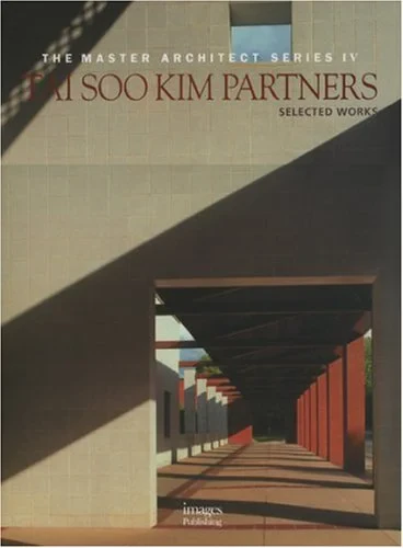 Coperta cărții "Tai Soo Kim Partners: Selected Works (Master Architect Series IV)" de Images Publishing Stephen Dobney