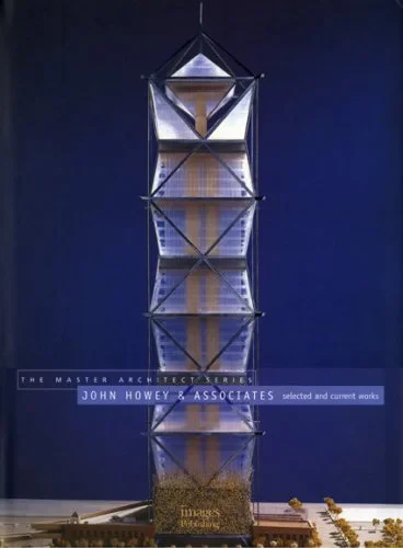 Coperta cărții "John Howey Associates (Master Architect Series VII)" de Lawrence Scarpa