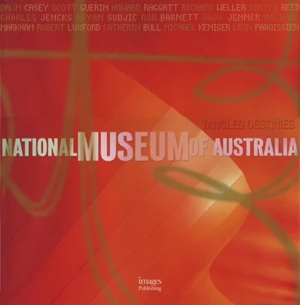 Coperta cărții "National Museum of Australia (Building Monographs)" de Dimity Reed, Dawn Casey, John Gollings