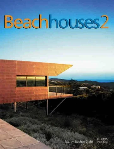 Coperta cărții "Beach Houses of Australia and New Zealand 2" de Stephen Crafti