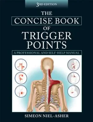 Coperta cărții "Concise Book of Trigger Points 3rd" de S Neil–asher