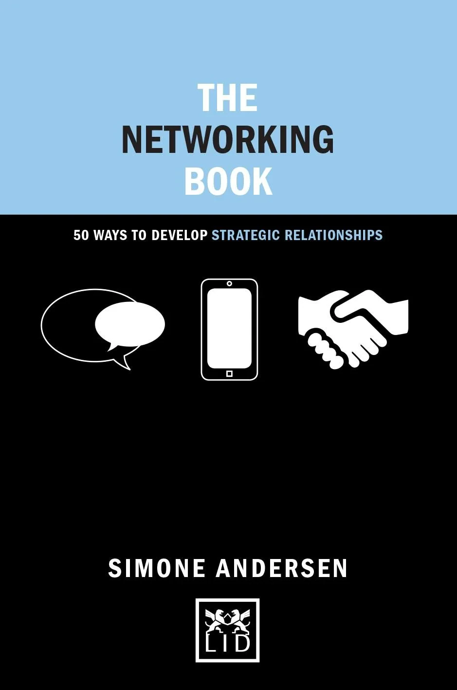Coperta cărții "The Networking Book: 50 Ways to Develop Strategic Relationships" de Simone Andersen
