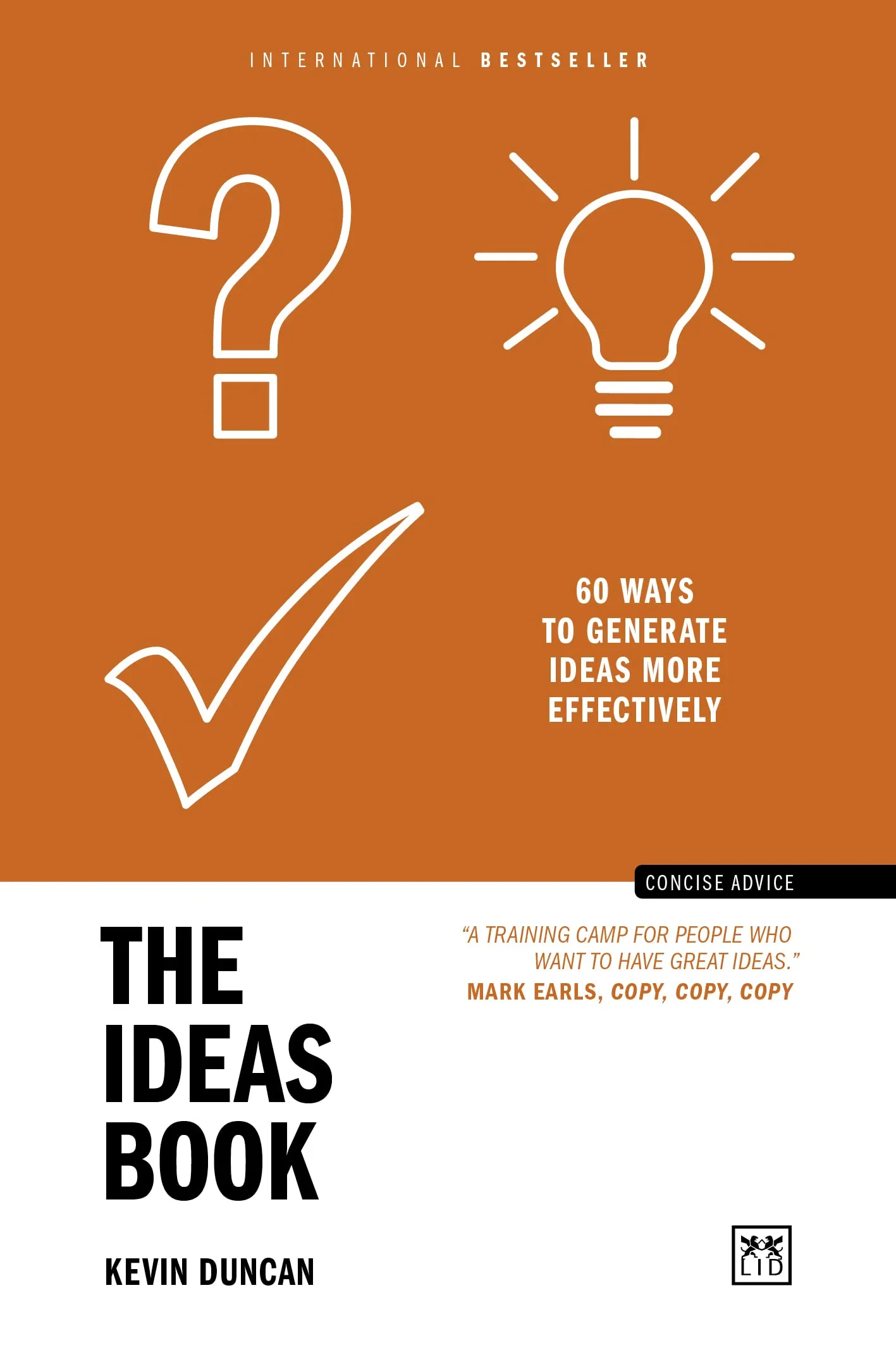 Coperta cărții "The Ideas Book: 60 ways to generate ideas more effectively" de Kevin Duncan