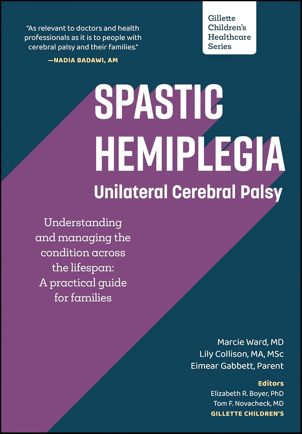 Coperta cărții "Spastic Hemiplegia: Unilateral Cerebral Palsy" de Marcie Ward, Lily Collison, Eimear Gabbett