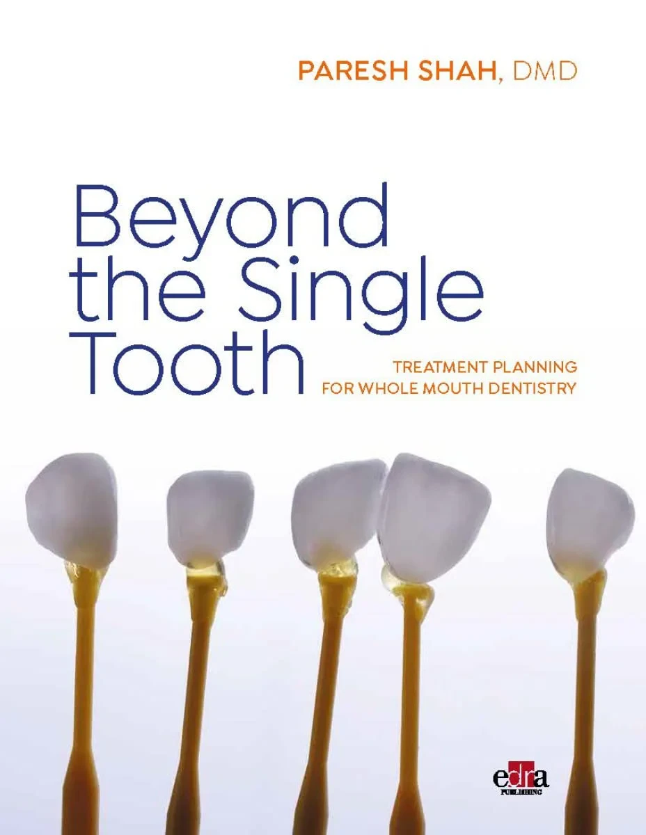 Beyond the Single Tooth 