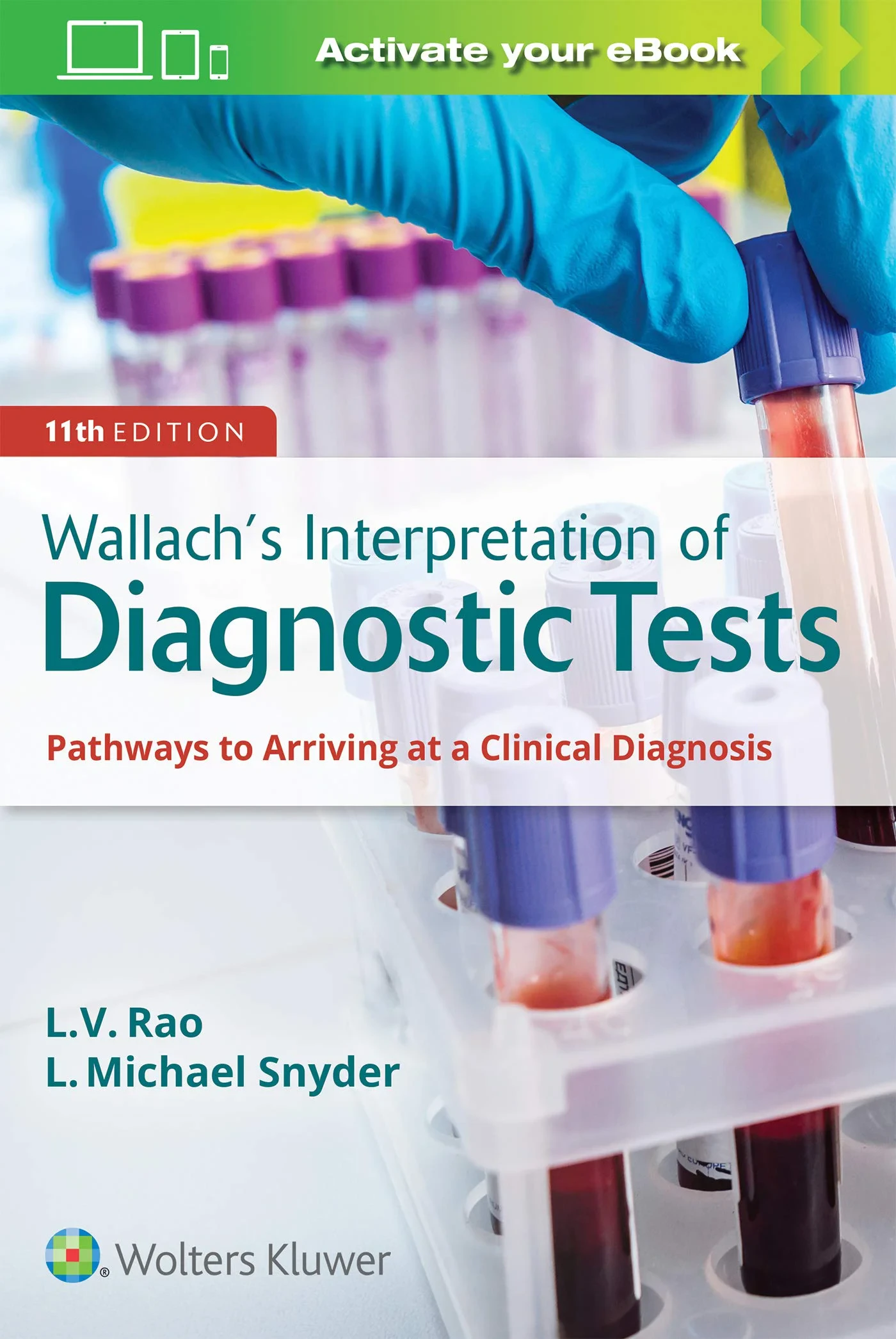 Coperta cărții "Wallach’s Interpretation of Diagnostic Tests" de Dr. L Michael Snyder M.D.