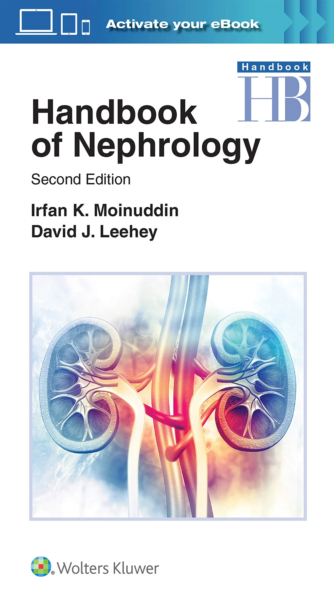 Coperta cărții "Handbook of Nephrology " de David J. Leehey M.D. (Author), Dr. Irfan Moinuddin MD