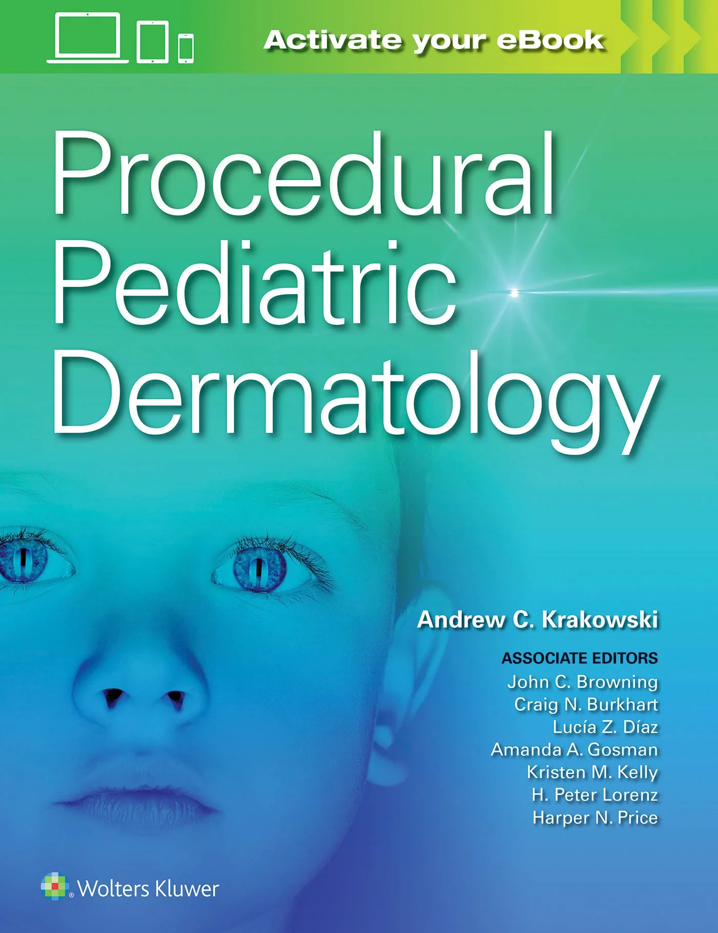 Coperta cărții "Procedural Pediatric Dermatology" de Krakowski, Dr. Andrew C.