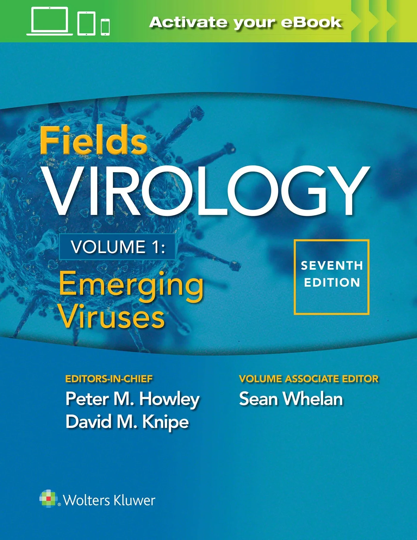 Coperta cărții "Fields Virology: Emerging Viruses" de Peter M. Howley, David M. Knipe