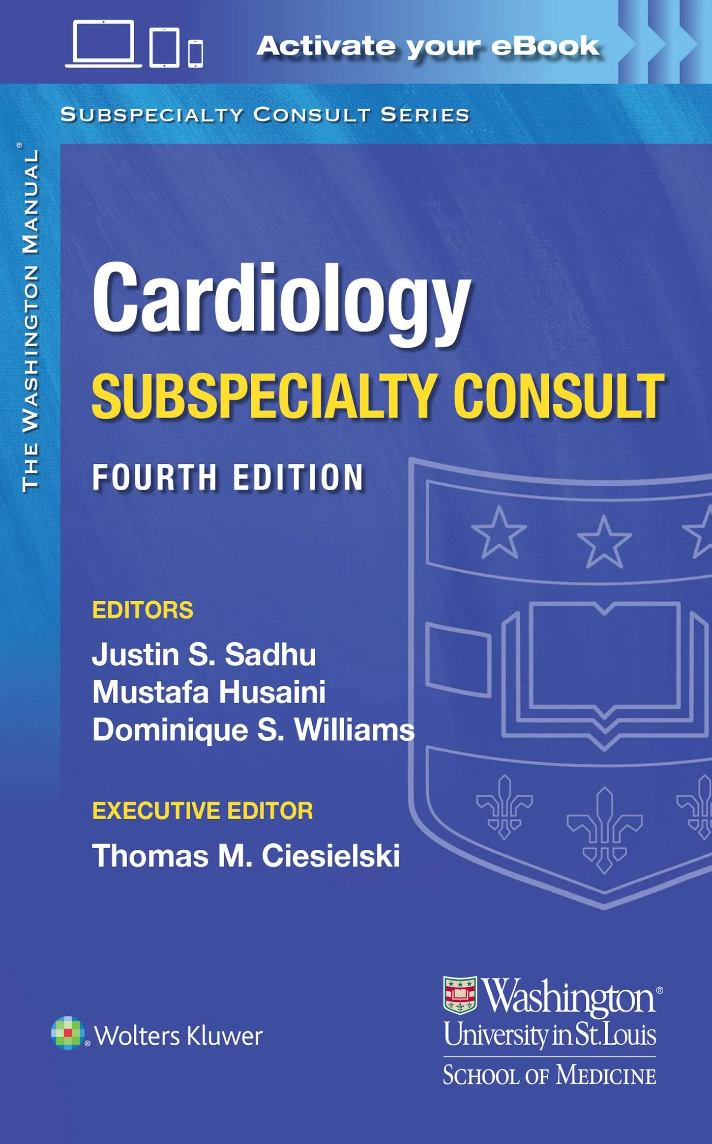 Coperta cărții "The Washington Manual Cardiology Subspecialty Consult" de Dr. Justin Sadhu MD