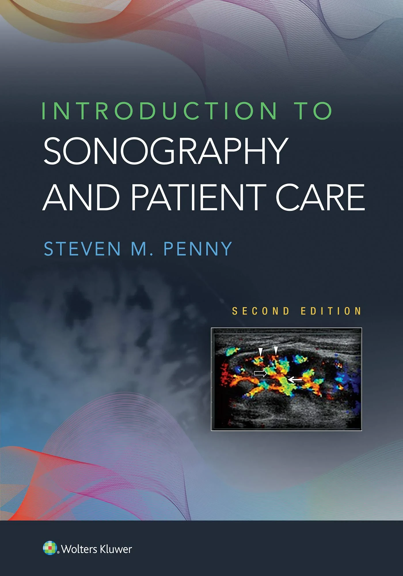 Coperta cărții "Introduction to Sonography and Patient Care " de Steven M. Penny