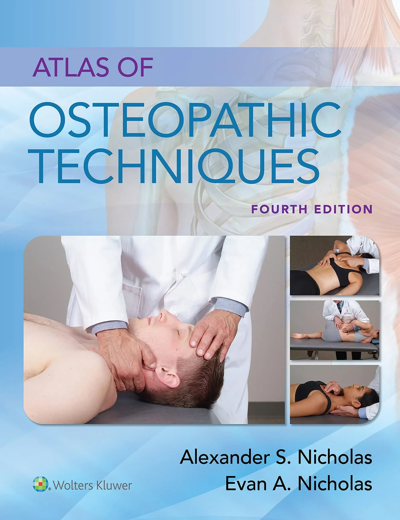 Coperta cărții "Atlas of Osteopathic Techniques" de Alexander S. Nicholas, Evan A. Nicholas