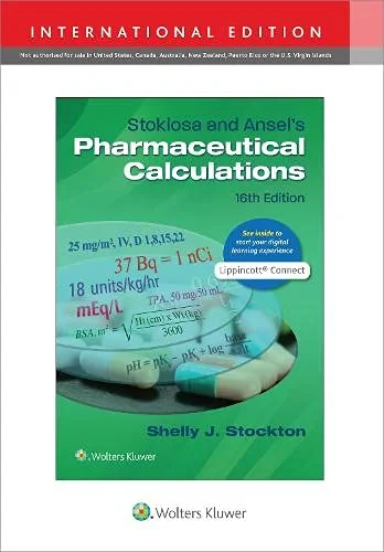 Coperta cărții "Stoklosa and Ansel’s Pharmaceutical Calculations" de Shelly J Stockton PhD, RPh
