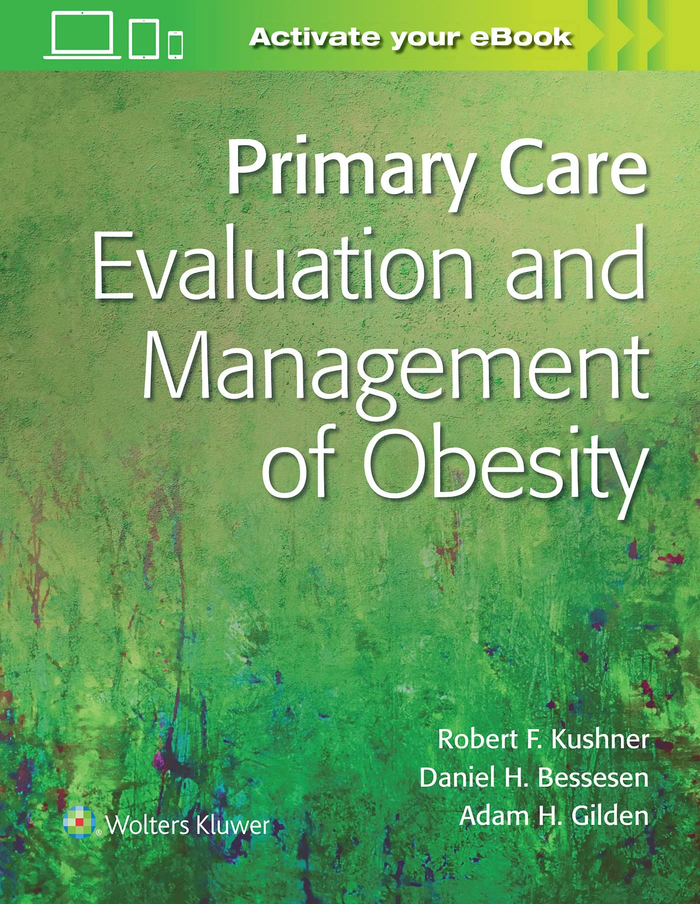 Coperta cărții "Primary Care:Evaluation and Management of Obesity" de Dr. Robert Kushner MD