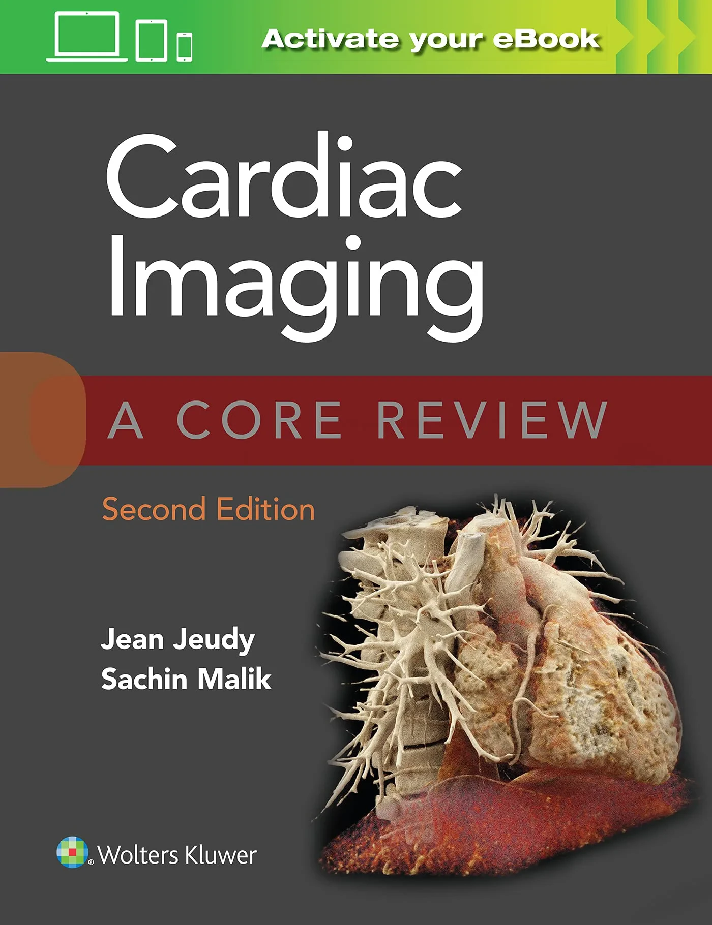 Coperta cărții "Cardiac Imaging: A Core Review " de Jean Jeudy, Malik Sachin
