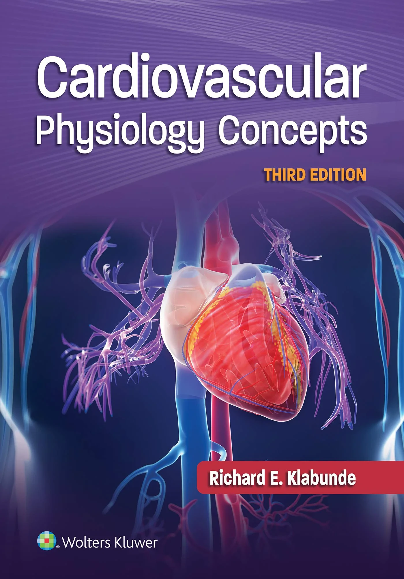 Coperta cărții "Cardiovascular Physiology Concepts " de Dr. Richard E. Klabunde PhD