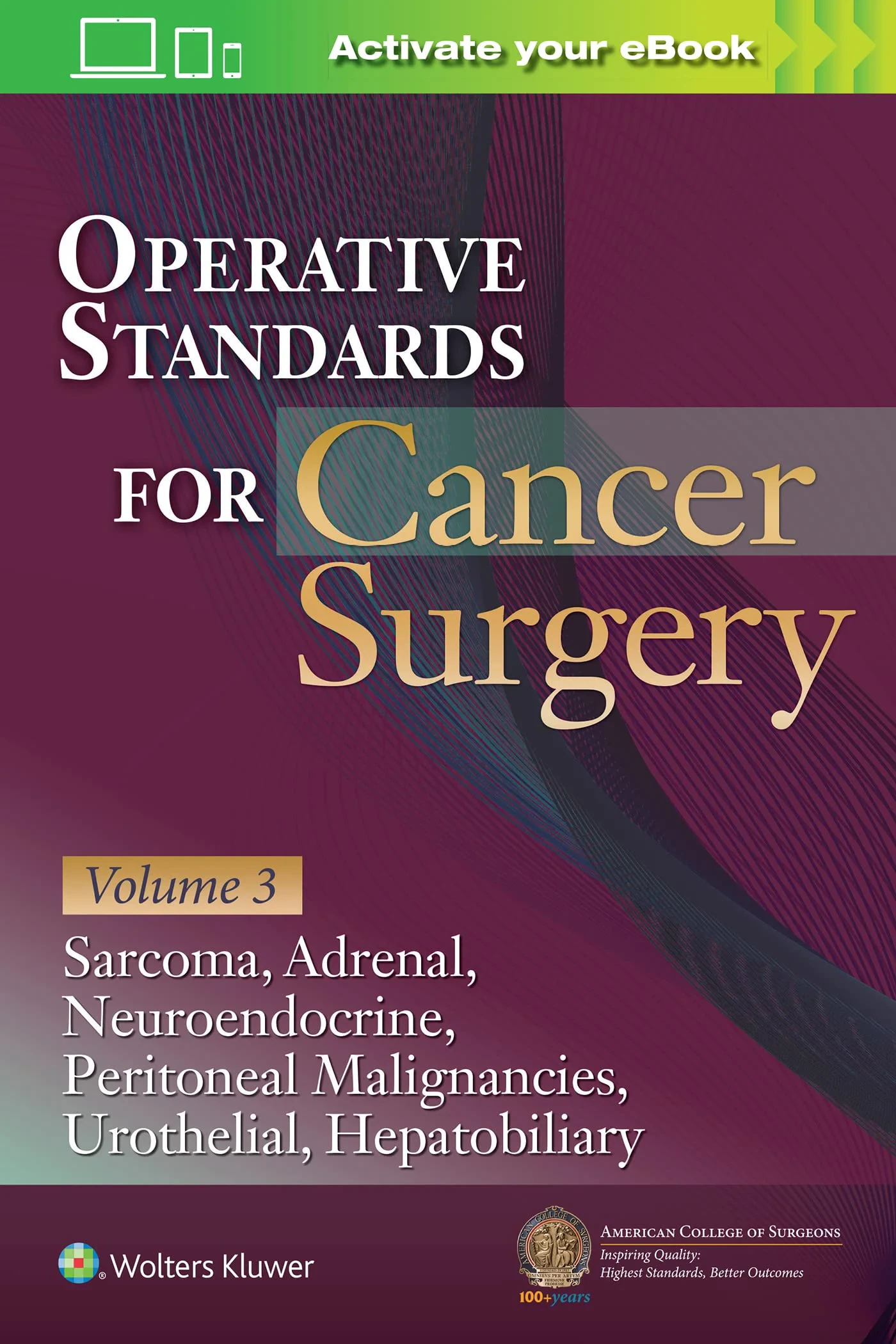 Coperta cărții "Operative Standards for Cancer Surgery: Volume III" de AMERICAN COLLEGE OF SURGEONS CANCER RESEARCH PROGRAM