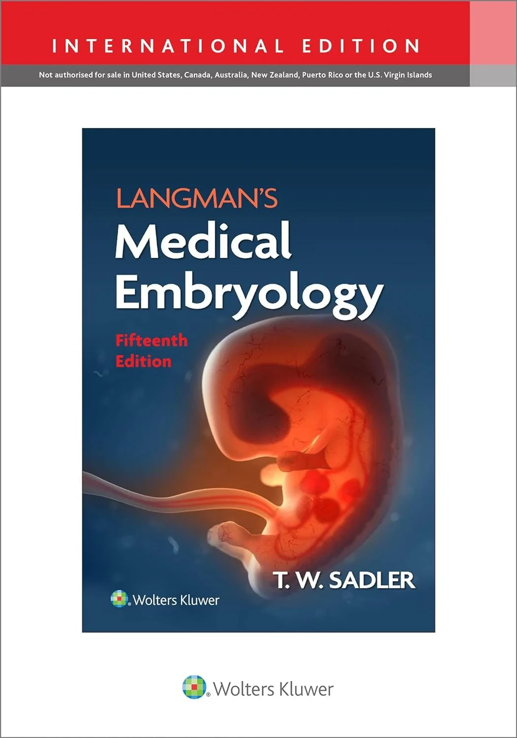 Coperta cărții "Langman’s Medical Embryology" de Dr. T.W. Sadler PhD