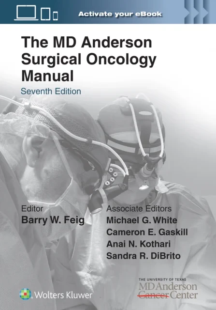 Coperta cărții "The MD Anderson Surgical Oncology Manual" de Barry W. Feig MD