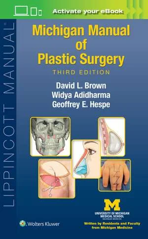 Coperta cărții "Michigan Manual of Plastic Surgery" de David L. Brown MD, Widya Adidharma MD, Geoffrey Eckerson Hespe MD