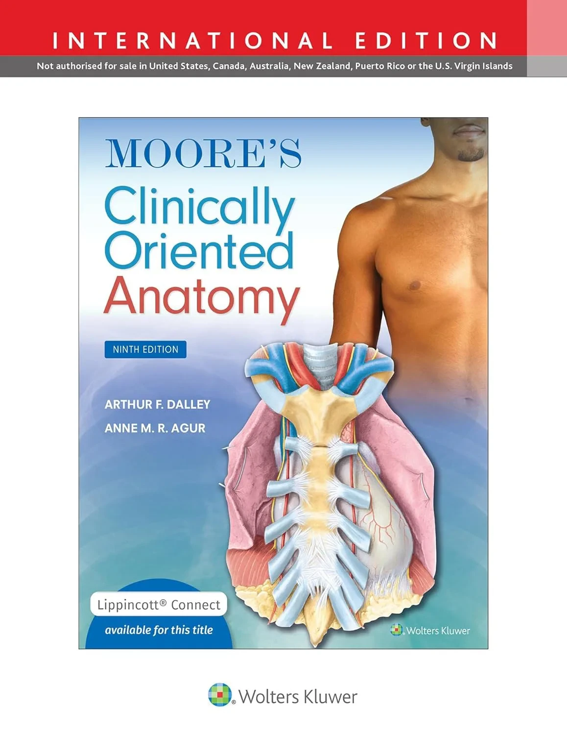 Coperta cărții "Moore's Clinically Oriented Anatomy" de Anne M. R. Agur, Arthur F. Dalley II PhD, FAAA