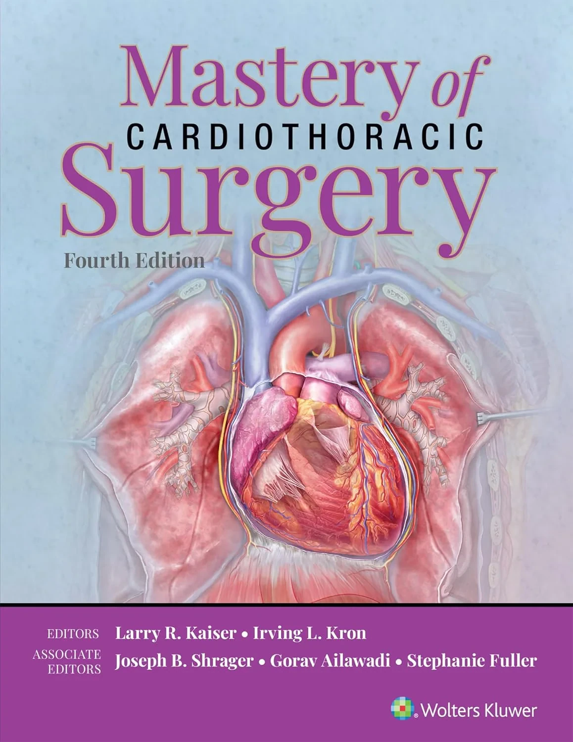 Mastery of Cardiothoracic Surgery, Fourth Edition