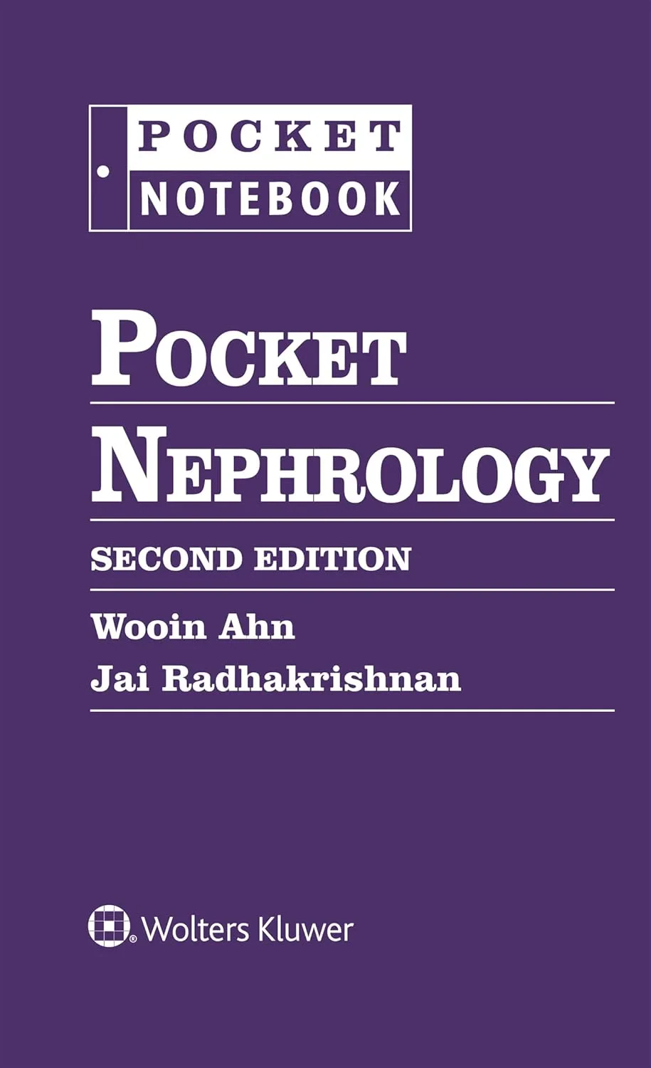 Coperta cărții "Pocket Nephrology" de Wooin Ahn MD, Jai Radhakrishnan MD