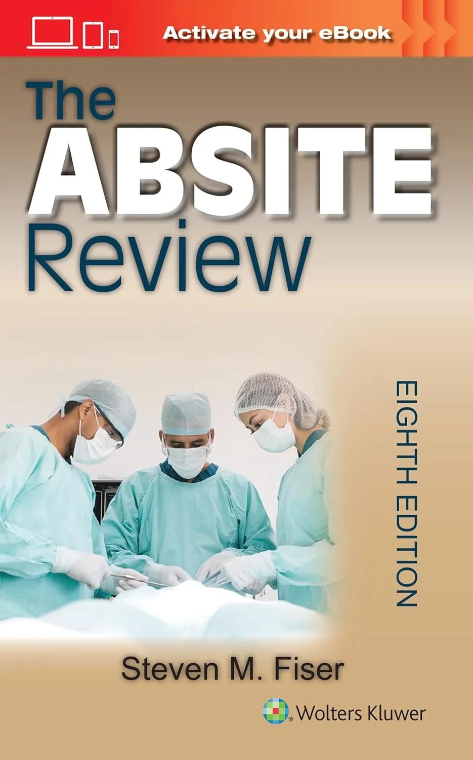 Coperta cărții "The ABSITE Review Eighth Edition" de STEVEN MARK FISER