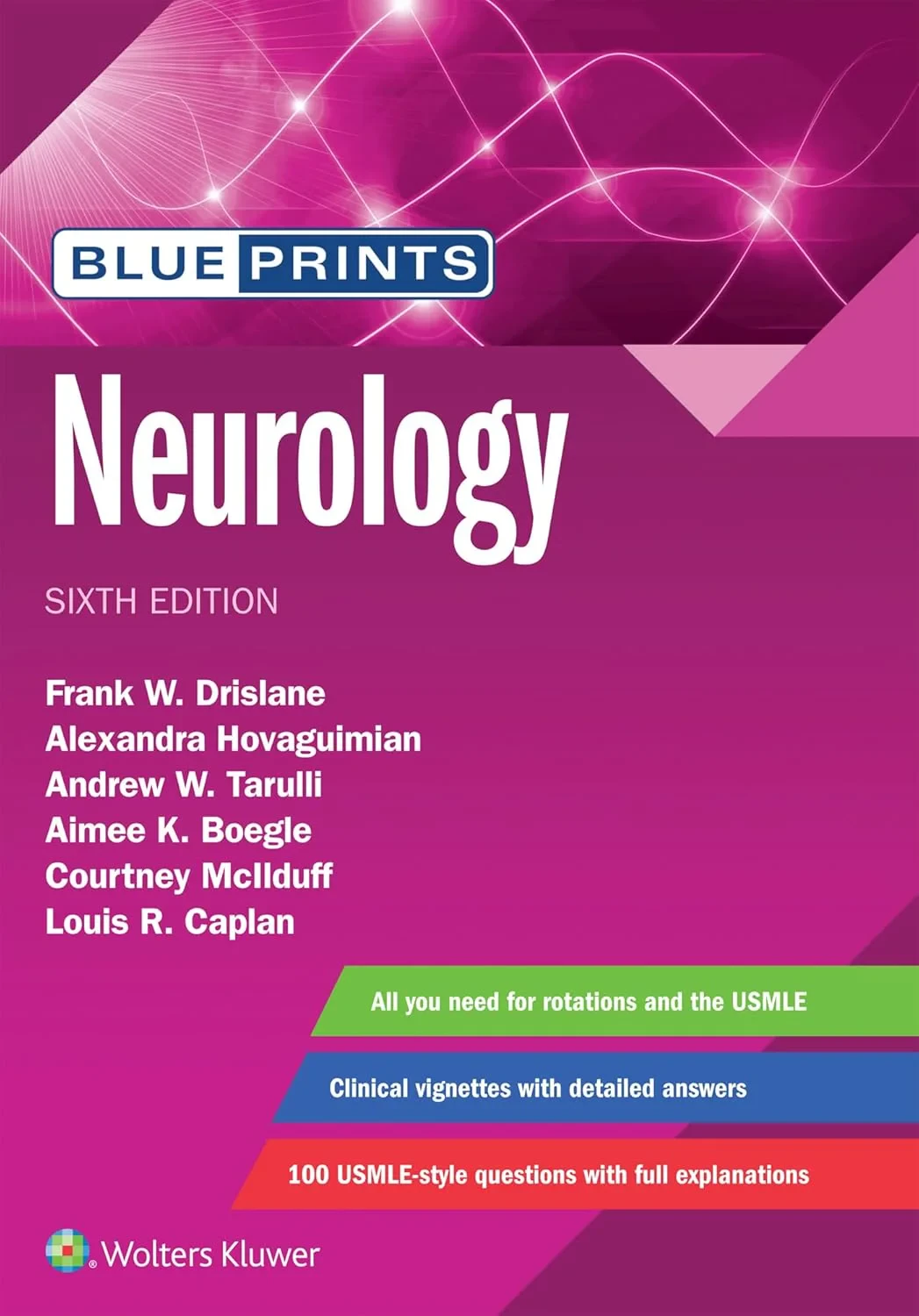 Coperta cărții "Blueprints Neurology" de Frank Drislane M.D., Andrew Tarulli M.D., Aimee Boegle M.D., Alexandra Hovaguimian M.D., Courtney McIlduff M.D., Louis Caplan M.D.