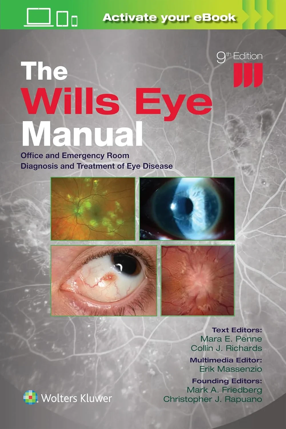 Coperta cărții "The Wills Eye Manual" de CHRISTOPHER J. RAPUANO MD