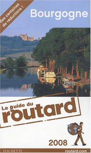 Coperta cărții "Le Guide du Routard - Bourgogne 2008" de Philippe Gloaguen, Olivier Page, Isabelle Al Subaihi, Véronique de Chardon