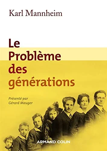 Coperta cărții "Le probleme des generations" de Karl Mannheim