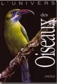 Coperta cărții "L'Univers des Oiseaux" de Collectif, Karel Stastny et Vladimir Bejcek