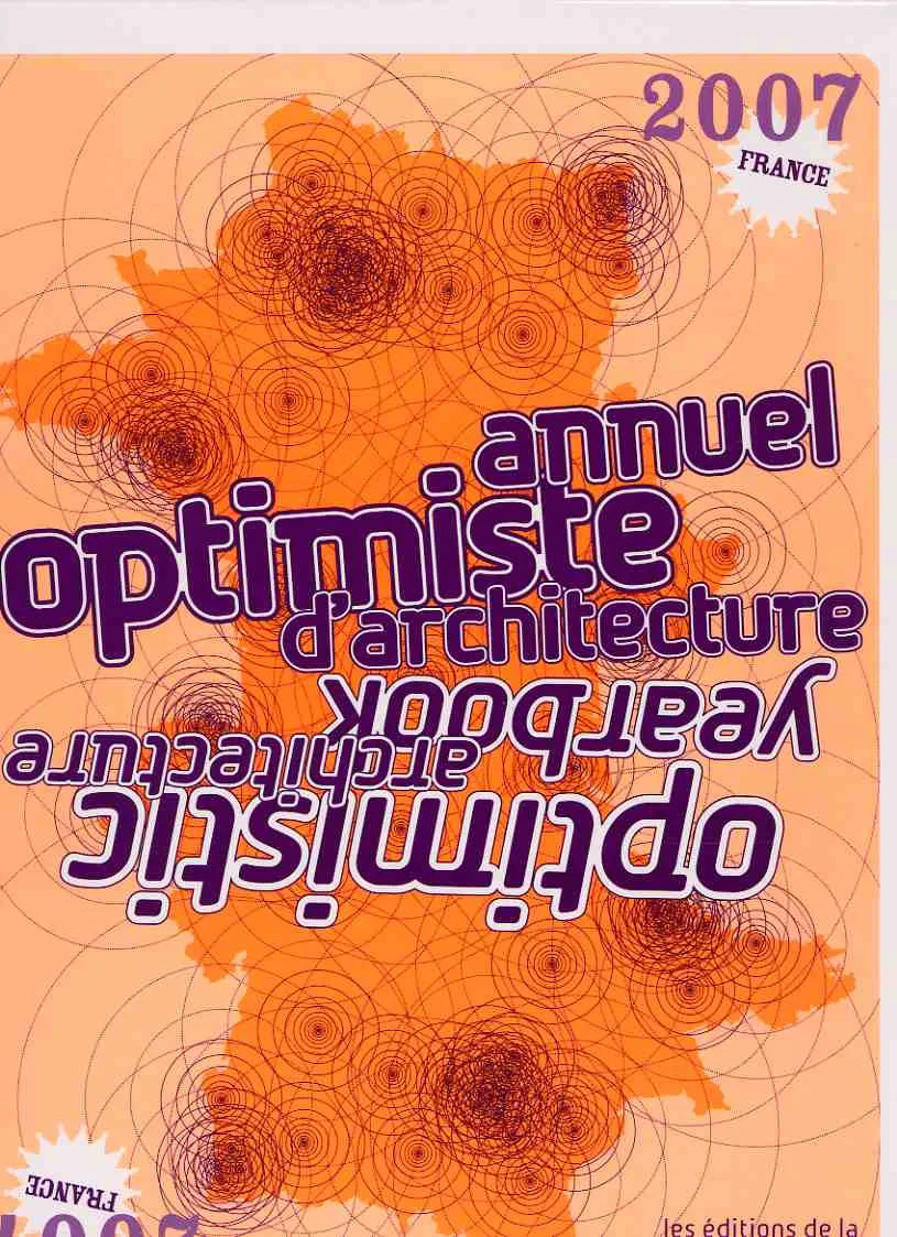 Coperta cărții "Annuel optimiste d'architecture : Optimistic Architecture Yearbook" de French Touch
