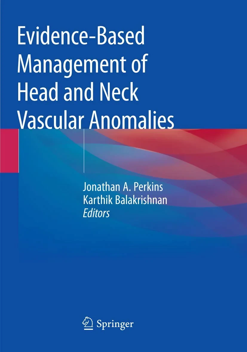 Coperta cărții "Evidence-Based Management of Head and Neck Vascular Anomalies" de Jonathan A. Perkins, Karthik Balakrishnan