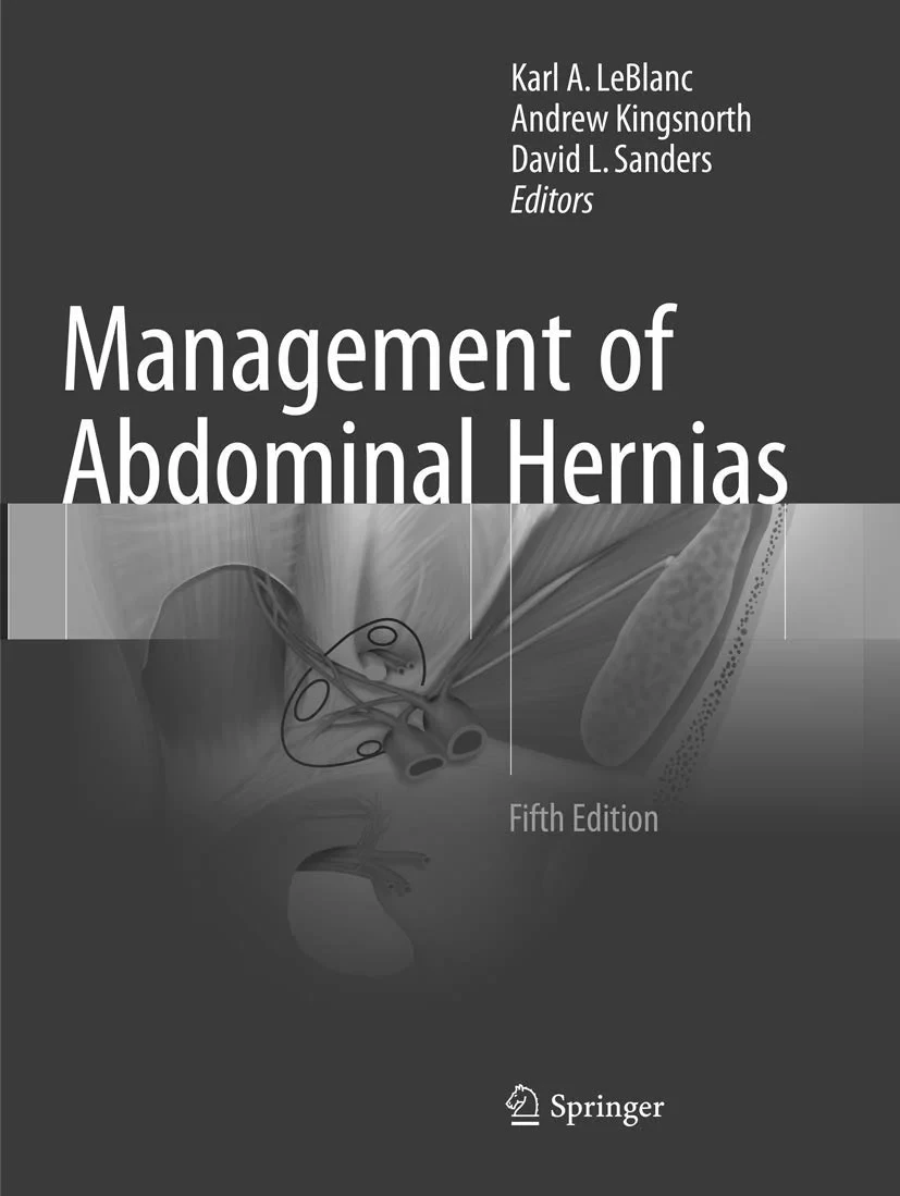 Coperta cărții "Management of Abdominal Hernias" de Karl A. LeBlanc, Andrew Kingsnorth, David L. Sanders