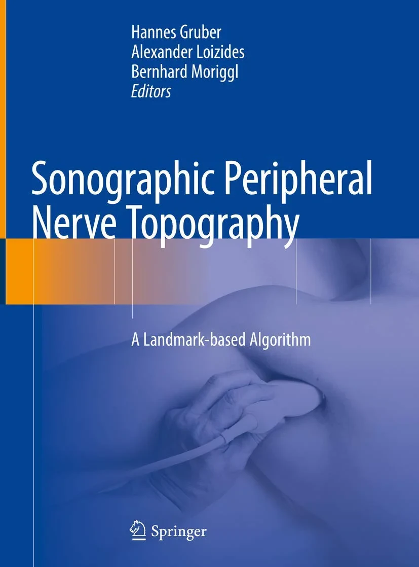 Coperta cărții "Sonographic Peripheral Nerve Topography: A Landmark-based Algorithm" de Hannes Gruber, Alexander Loizides, Bernhard Moriggl