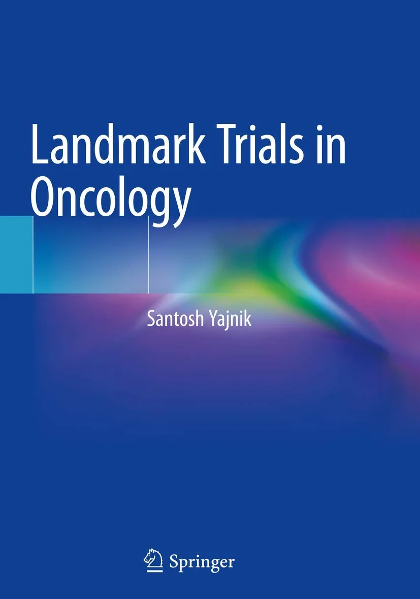 Coperta cărții "Landmark Trials in Oncology" de Yajnik, Santosh
