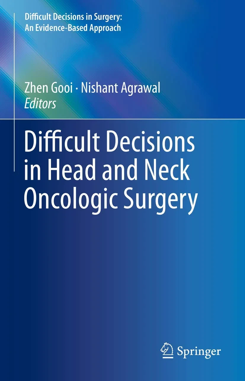 Difficult Decisions in Head and Neck Oncologic Sur...