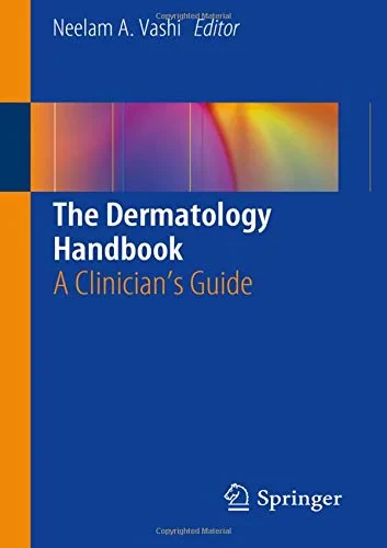 Coperta cărții "The Dermatology Handbook: A Clinician's Guide" de Neelam A. Vashi